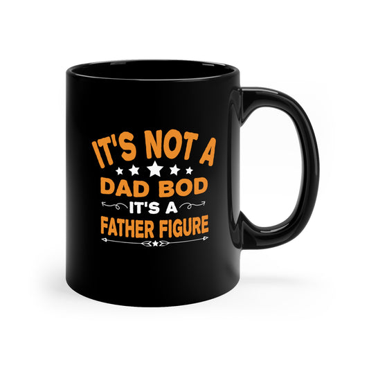 Father Figure 11oz Mug Black