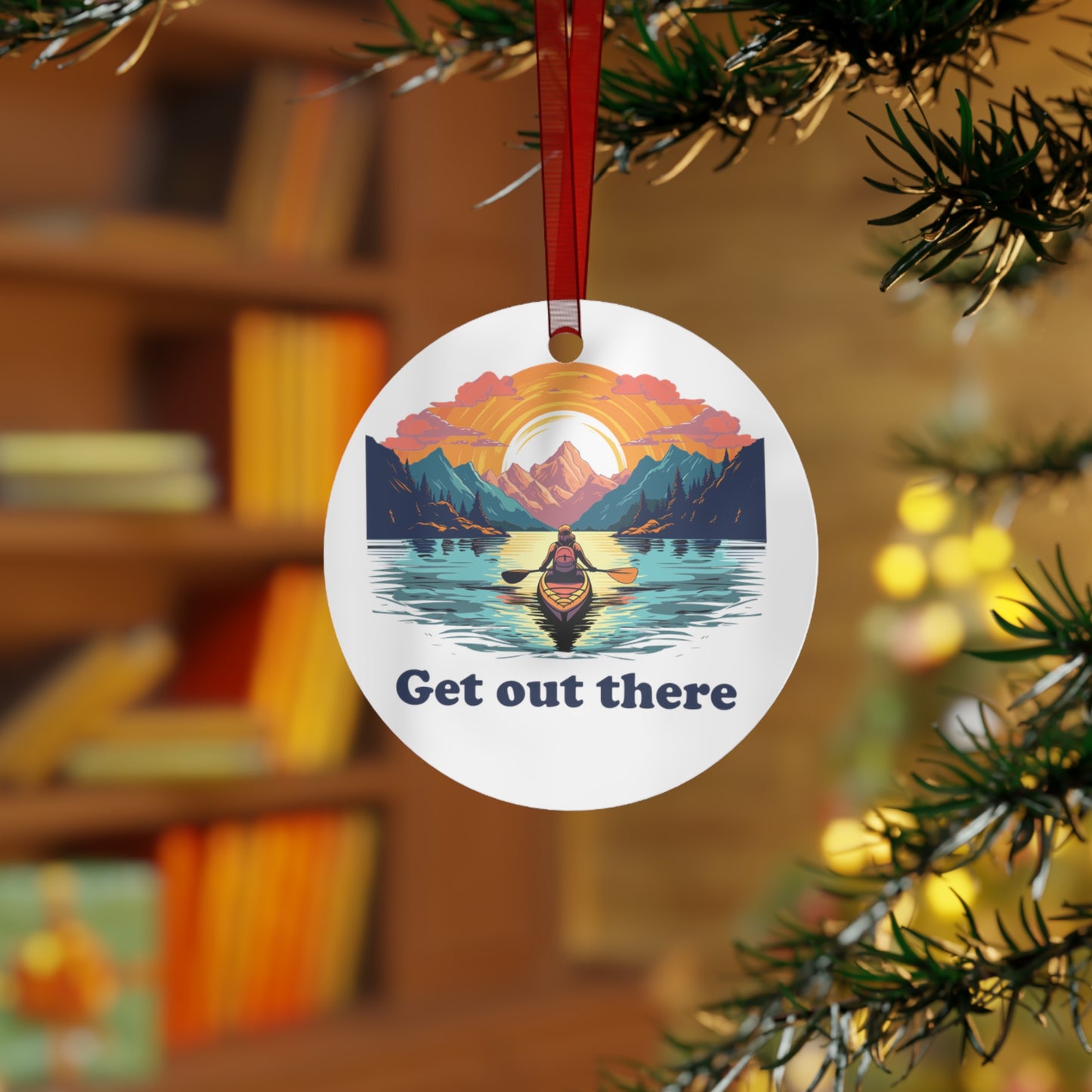 Get Out There Ornament