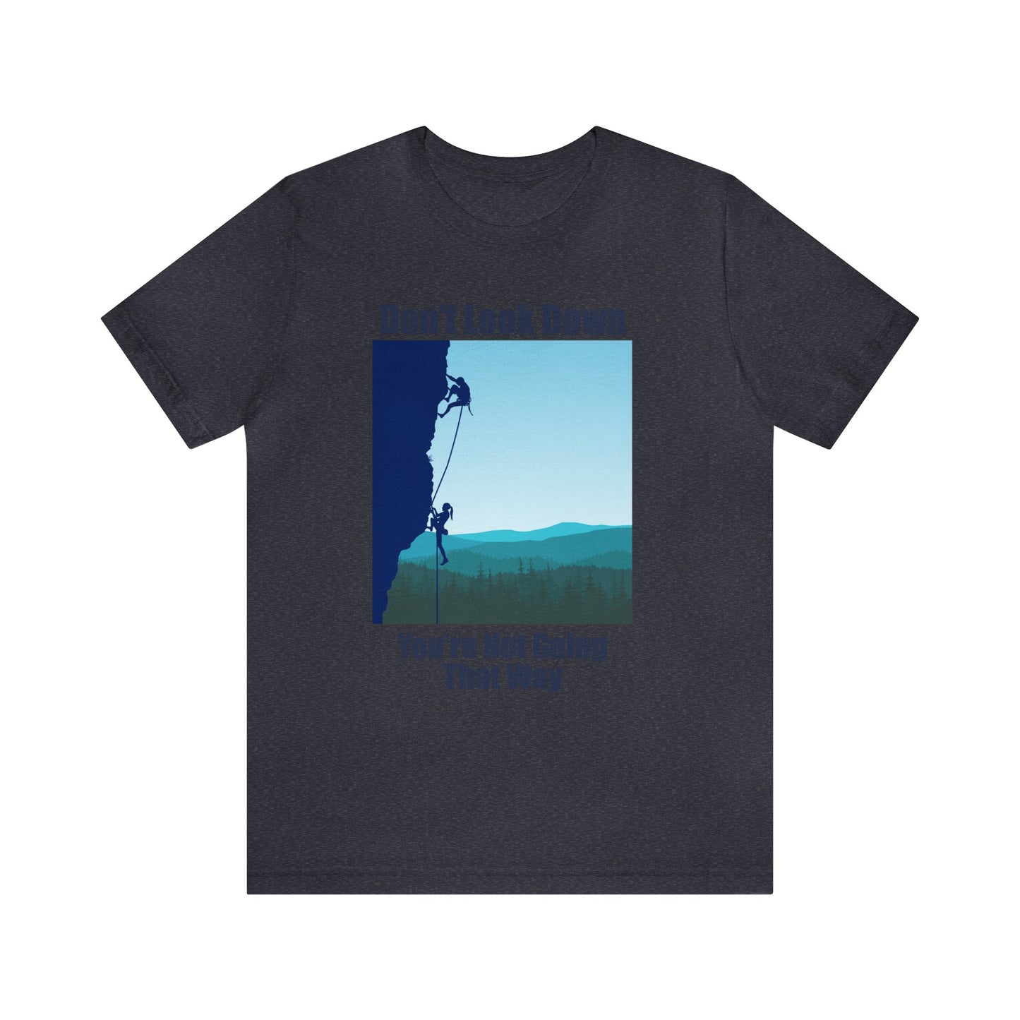 Don't Look Down Short Sleeve Tee Light