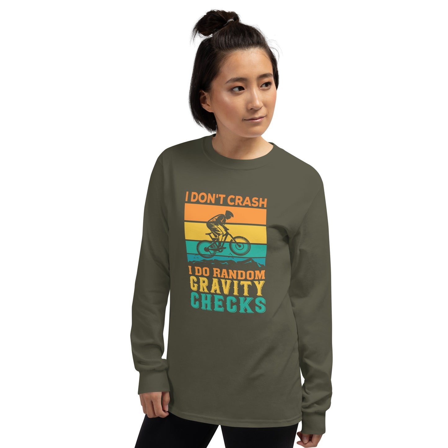 I Don't Crash Long Sleeve T-Shirt