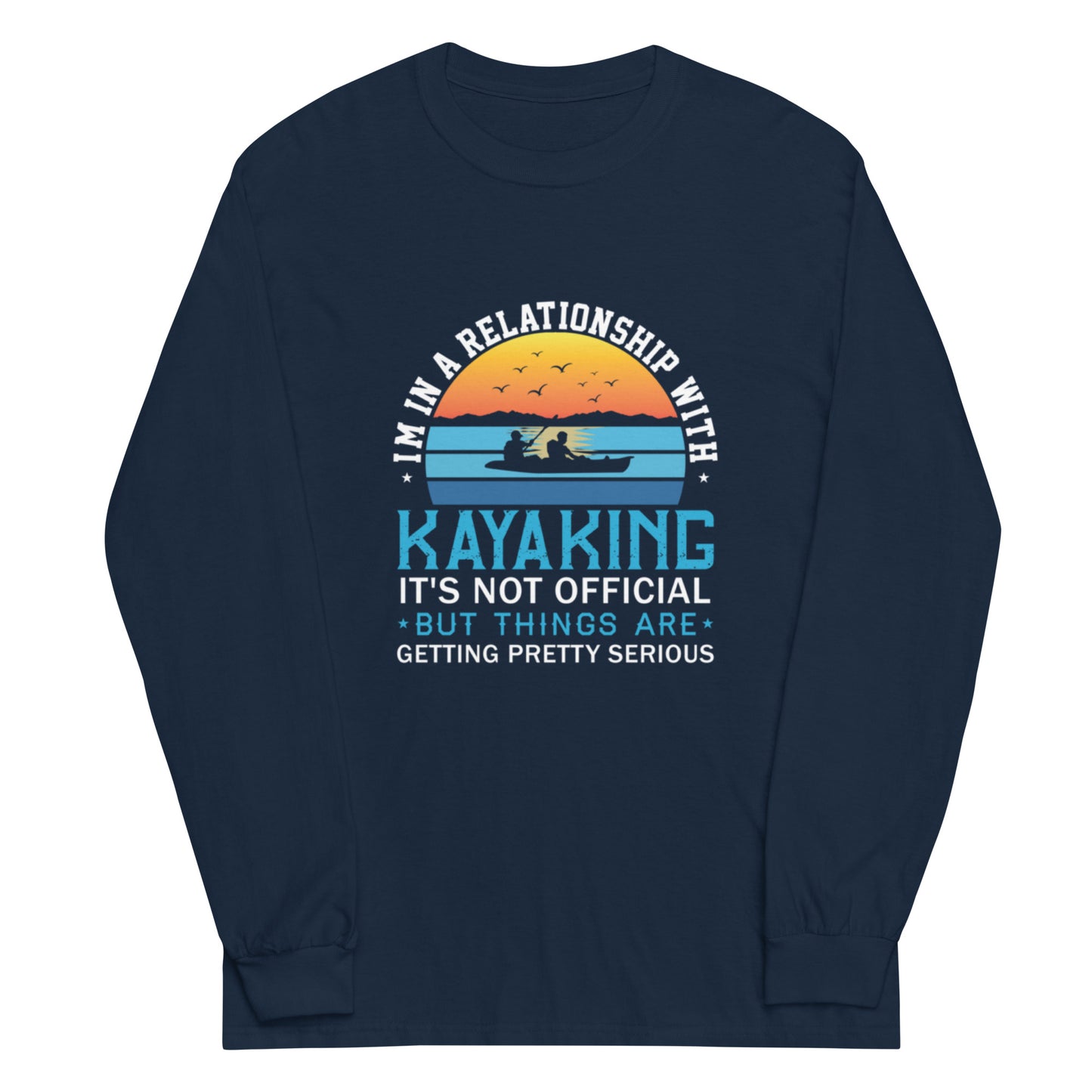 Kayaking Relationship Long Sleeve Shirt