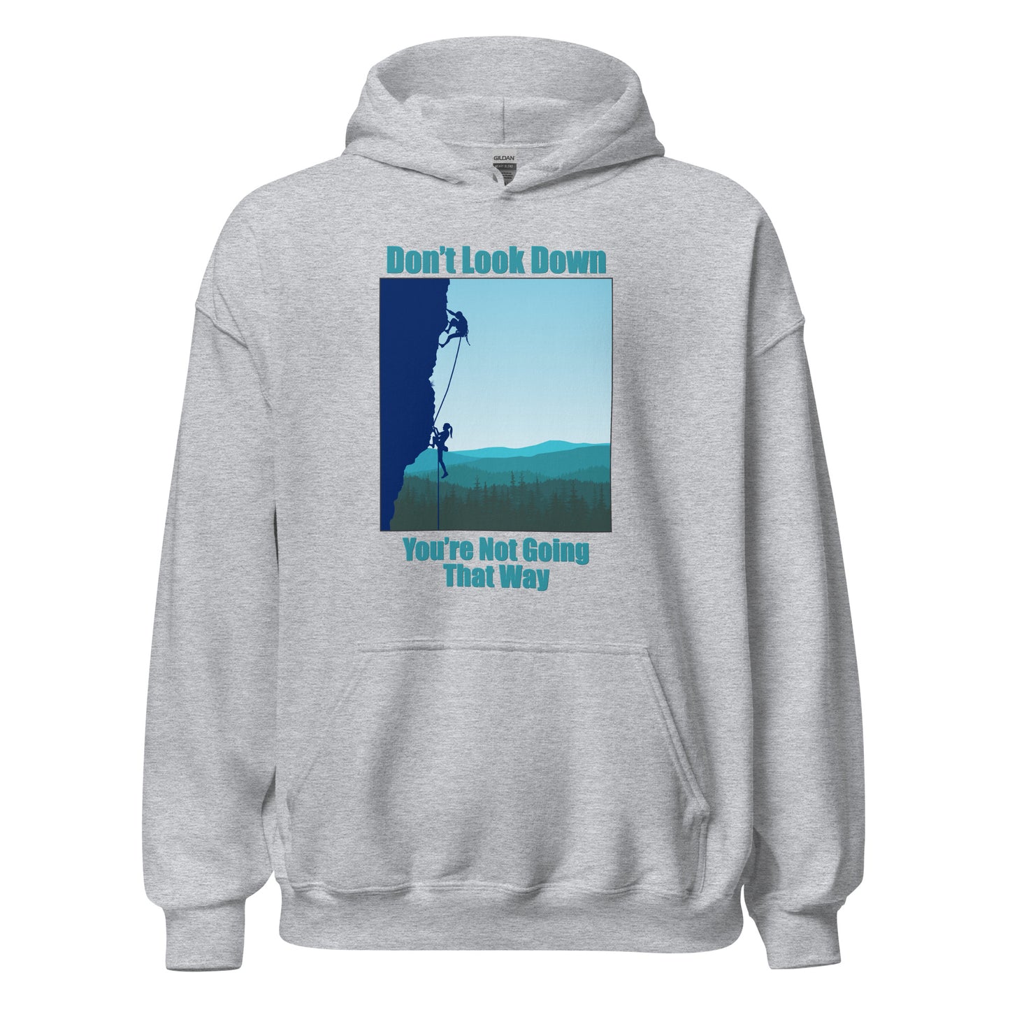 Don't Look Down Rock Climbing Hoodie