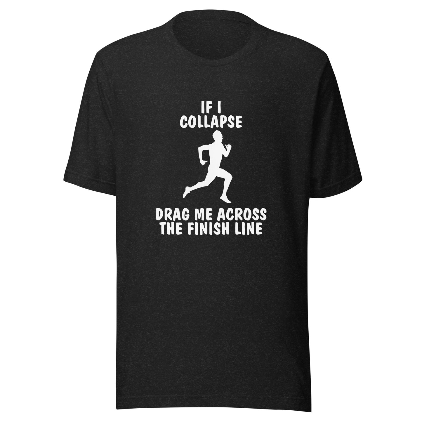 If I Collapse Men's t-shirt Dark