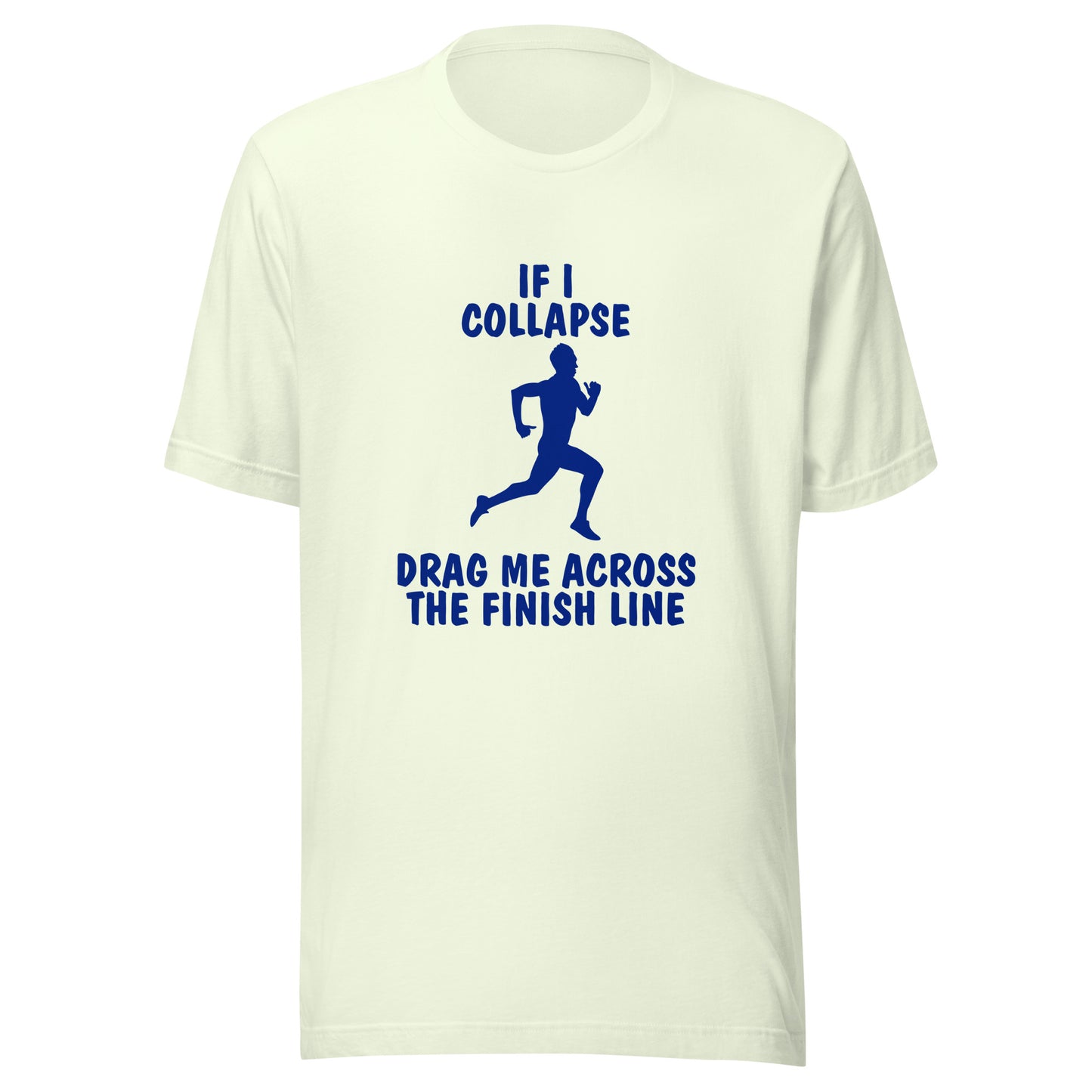 If I Collapse Men's t-shirt Light