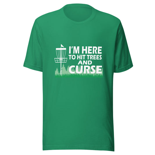 Hit Trees and Curse Unisex t-shirt Dark