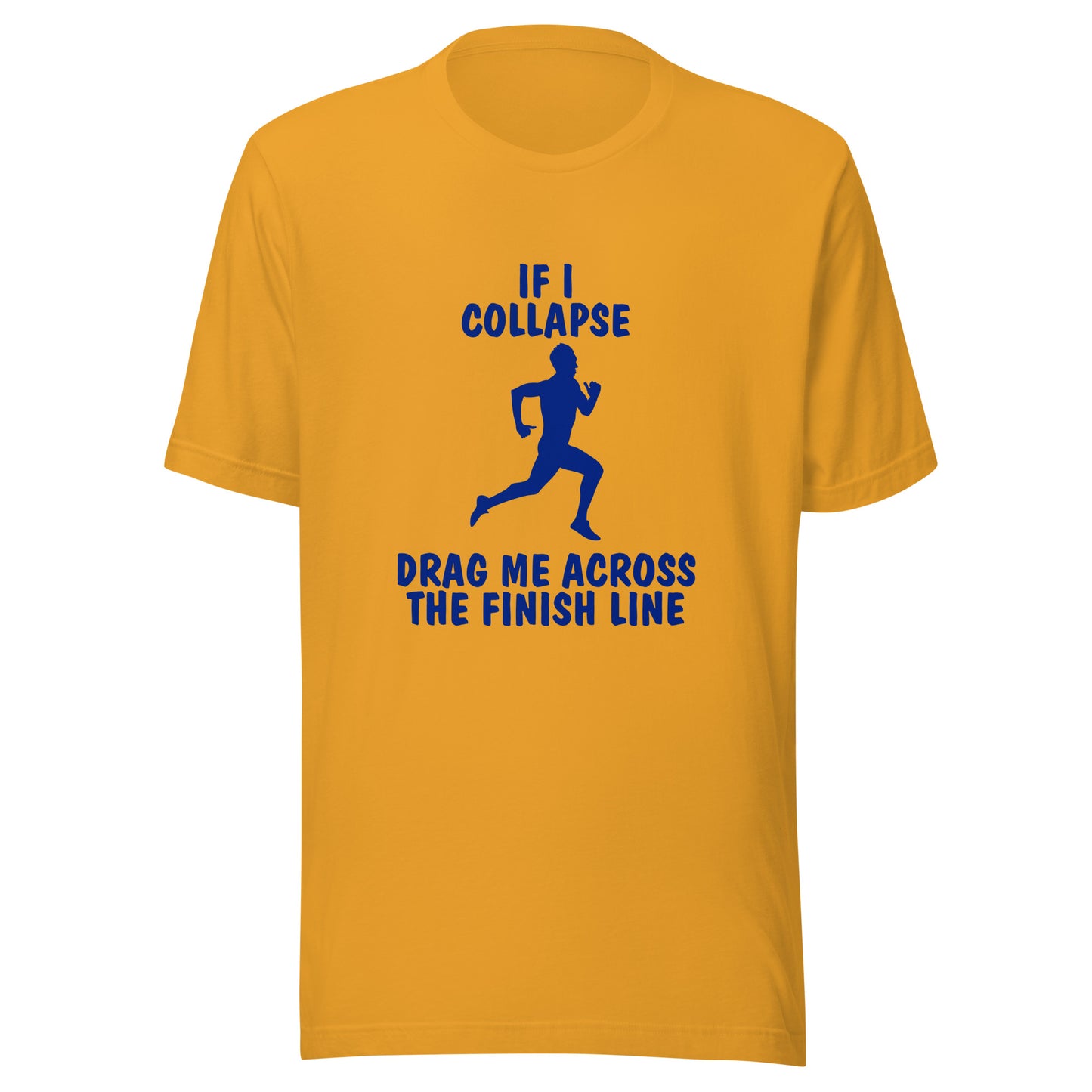 If I Collapse Men's t-shirt Light