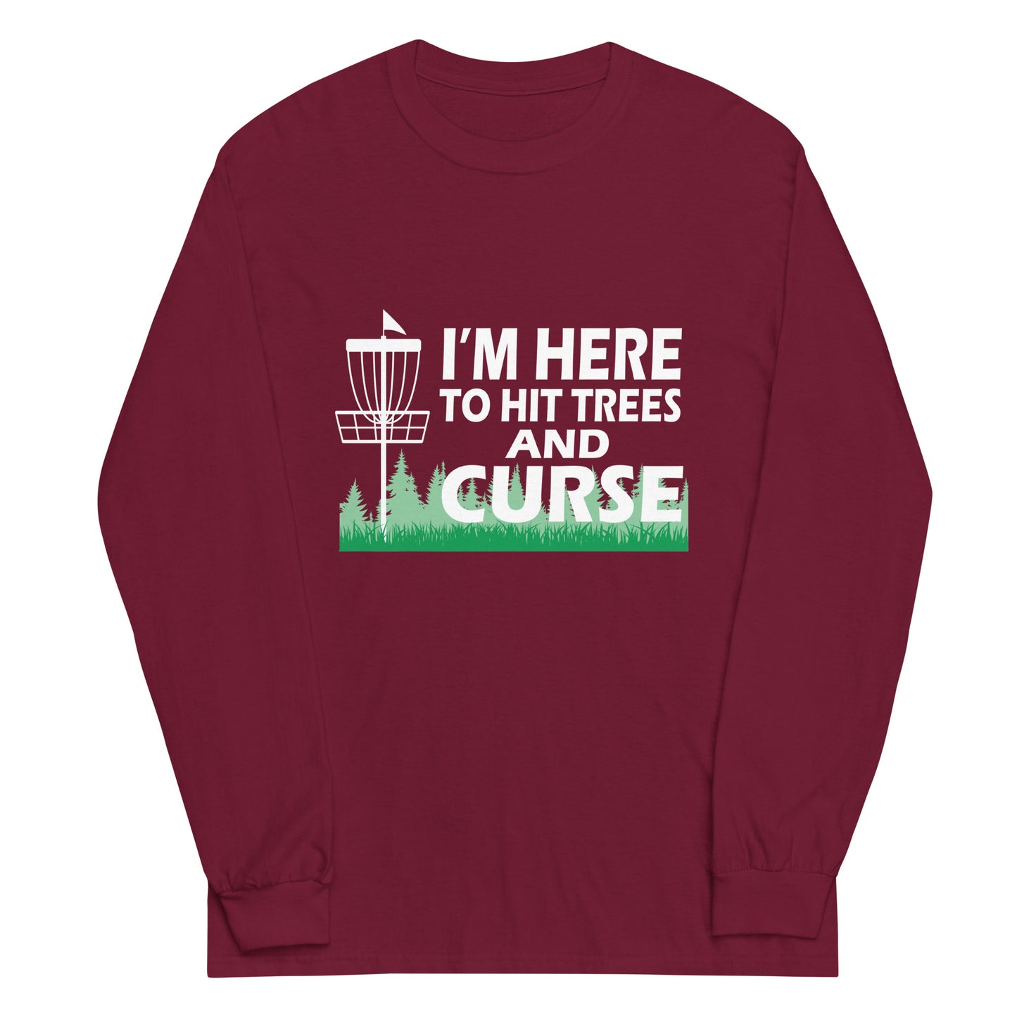 Hit Trees and Curse Long Sleeve Shirt Dark