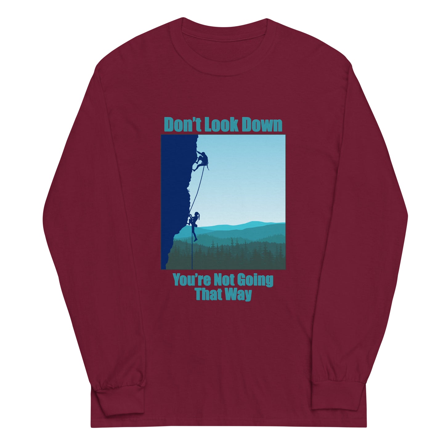 Don't Look Down Rock Climbing Long Sleeve Shirt