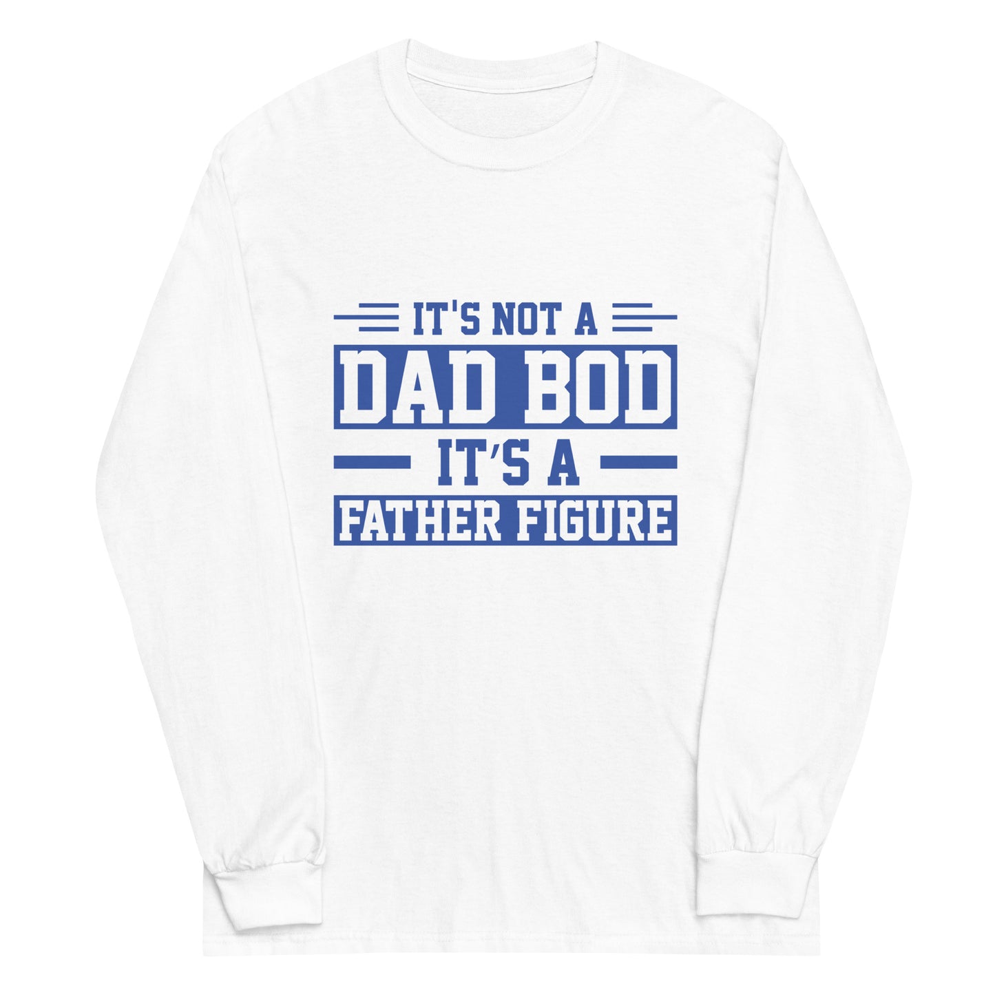 Dad Bod Men’s Long Sleeve Shirt
