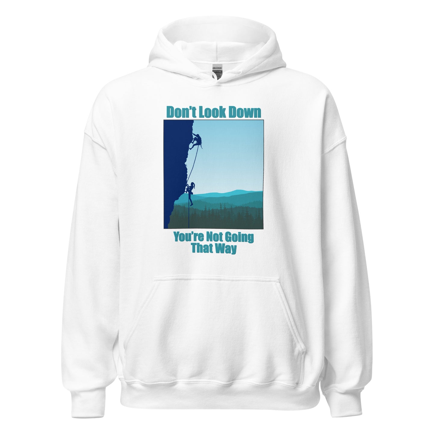 Don't Look Down Rock Climbing Hoodie