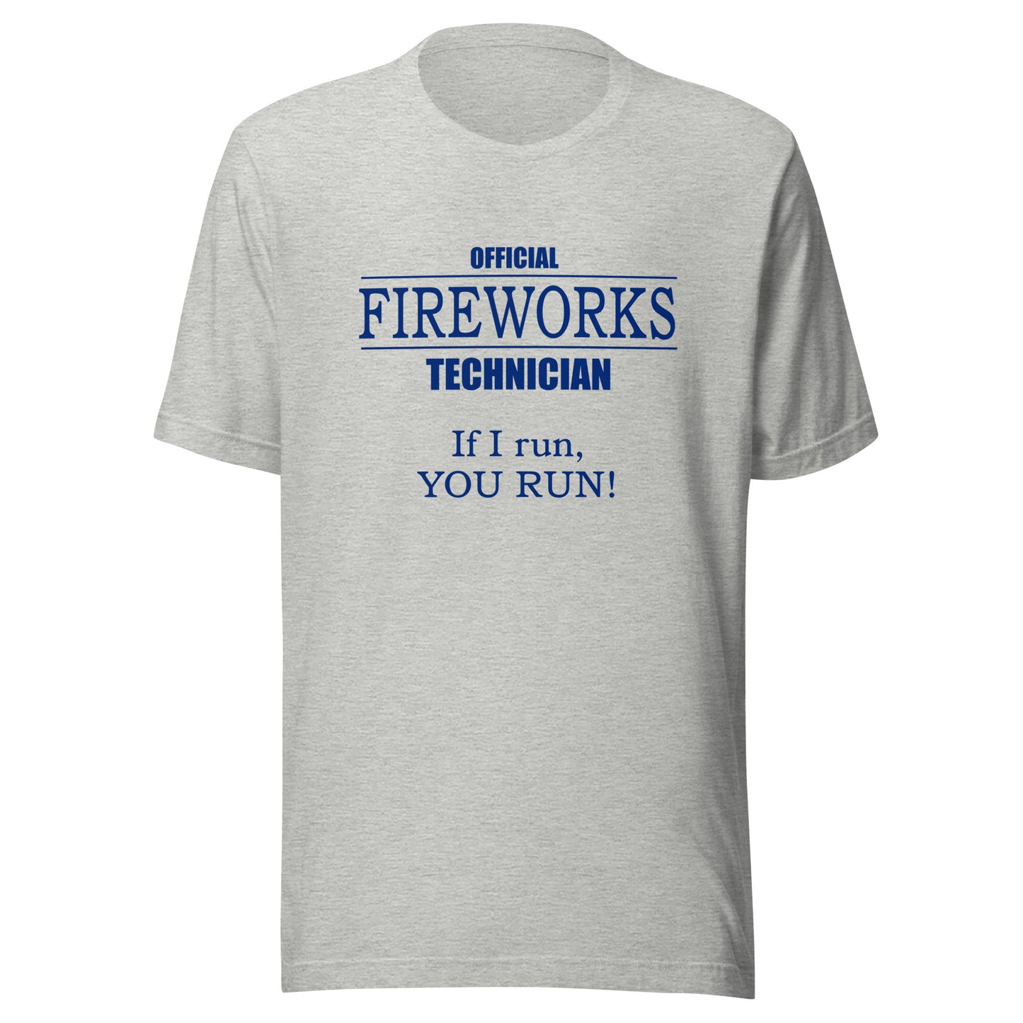 Official Fireworks Technician Unisex t-shirt Light