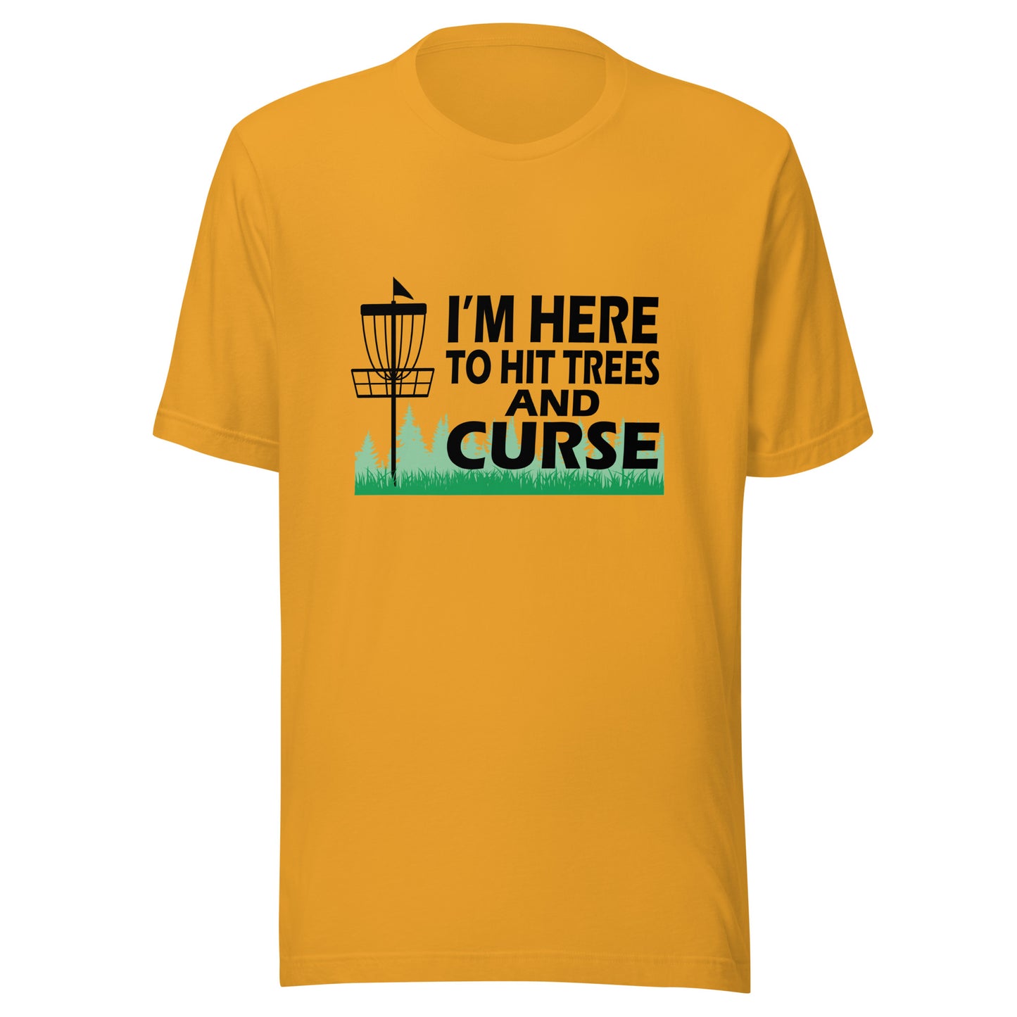 Hit Trees and Curse T-Shirt Light