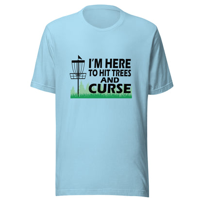 Hit Trees and Curse T-Shirt Light