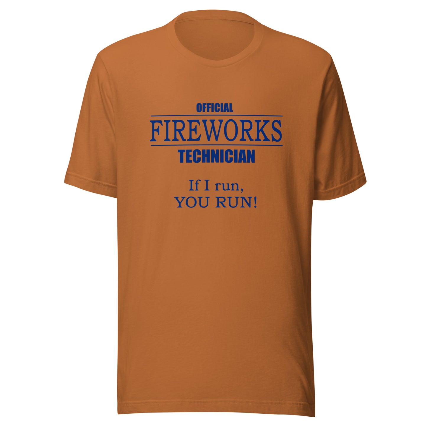Official Fireworks Technician Unisex t-shirt Light