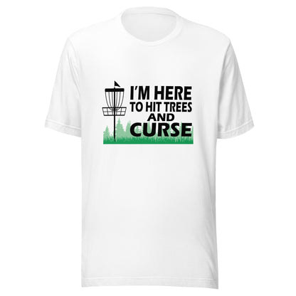 Hit Trees and Curse T-Shirt Light