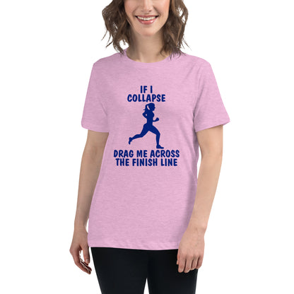 If I Collapse Women's Relaxed T-Shirt Light