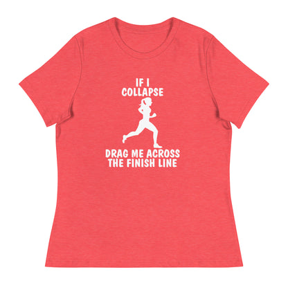 If I Collapse Women's Relaxed T-Shirt Dark